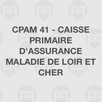 CPAM 41 - Caisse Primaire d'Assurance Maladie de Loir et Cher