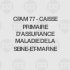 CPAM 77 - Caisse primaire d'assurance maladie de la Seine-et-Marne