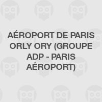 Aéroport de Paris Orly ORY (groupe ADP - Paris Aéroport)