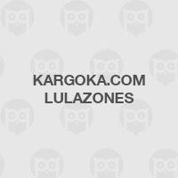 Kargoka.com Lulazones