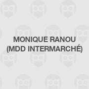Monique Ranou (MDD Intermarché)