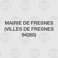 Mairie de Fresnes (Villes de Fresnes 94260)