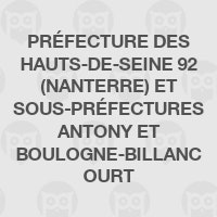 Préfecture des Hauts-de-Seine 92 (Nanterre) et sous-préfectures Antony et Boulogne-Billancourt