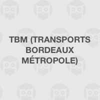 TBM (Transports Bordeaux Métropole)