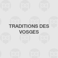 Traditions des Vosges