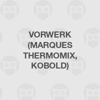 Vorwerk (marques Thermomix, Kobold)